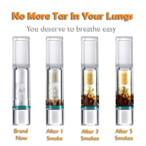 No more tar in your lung. You deserve to breath easy